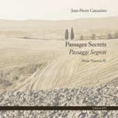 Passages secrets-Passaggi segreti (Suite Toscane II) - Cascarino Jean-Pierre