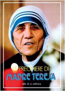 Copertina di 'Le preghiere di Madre Teresa'