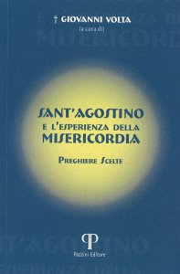 Copertina di 'Sant'Agostino e l'esperienza della Misericordia'