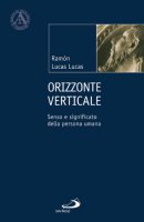 Orizzonte verticale - Lucas Lucas Ramón