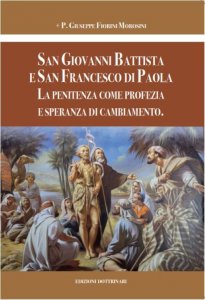 Copertina di 'San Giovanni Battista e San Francesco di Paola'
