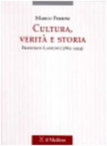 Copertina di 'Cultura, verità e storia. Francesco Lanzoni (1862-1929)'