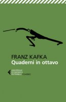 Quaderni in ottavo - Kafka Franz