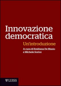 Copertina di 'Innovazione democratica. Un'introduzione'