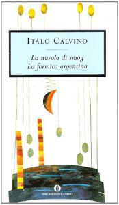 Copertina di 'La nuvola di smogLa formica argentina'