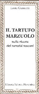 Copertina di 'Il tartufo marzuolo'