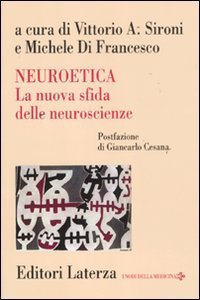 Copertina di 'Neuroetica. La nuova sfida delle neuroscienze'