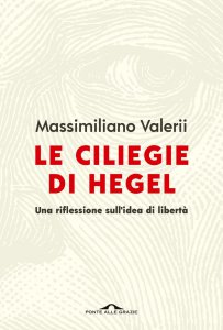 Copertina di 'Le ciliegie di Hegel'