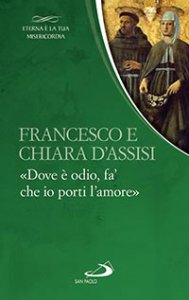 Copertina di 'Francesco e Chiara D'Assisi'