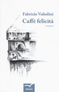 Copertina di 'Caff felicit'