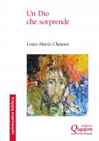 Un Dio che sorprende - Louis-Marie Chauvet