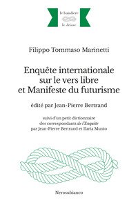 Copertina di 'Enqute internationale sur le vers libre et Manifeste du futurisme. Ediz. multilingue'