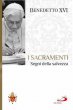 I sacramenti - Benedetto XVI