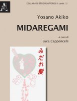 Midaregami - Yosano Akiko