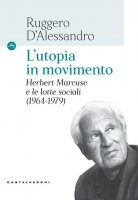L'utopia in movimento - Ruggero D'Alessandro