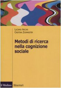 Copertina di 'Metodi di ricerca nella cognizione sociale'
