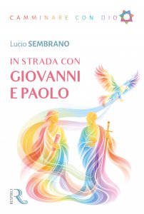 Copertina di 'In strada con Giovanni e Paolo'