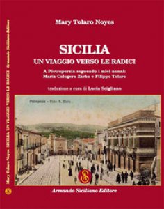 Copertina di 'Sicilia: un viaggio verso le radici'