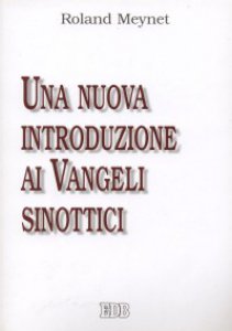 Copertina di 'Una nuova introduzione ai Vangeli Sinottici'