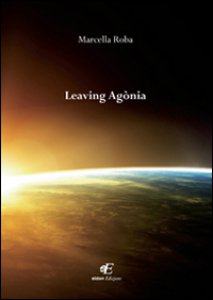 Copertina di 'Leaving agnia'
