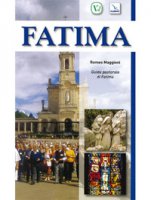 Fatima. Guida pastorale - Maggioni Romeo