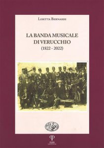 Copertina di 'banda musicale di Verucchio (1822-2022). (La)'