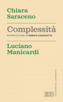 Complessit - Luciano Manicardi, Chiara Saraceno