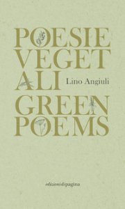 Copertina di 'Poesie vegetali-Green poems. Ediz. italiana e inglese'