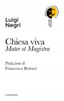 Chiesa viva - Luigi Negri