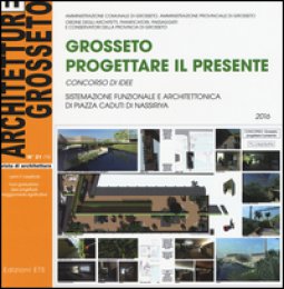 Copertina di 'Architetture Grosseto. Ediz. a colori'