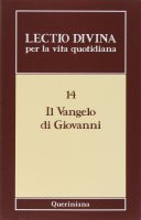 Il Vangelo di Giovanni - Giorgio Zevini, Benedettine dell'Isola S. Giulio