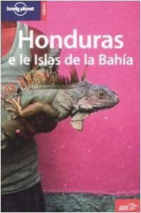 Copertina di 'Honduras e le Islas de la Baha'
