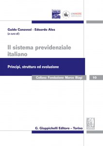 Copertina di 'Il sistema previdenziale italiano. Principi, struttura ed evoluzione'