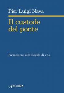 Copertina di 'Il custode del ponte'