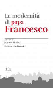 Copertina di 'La modernit di papa Francesco'