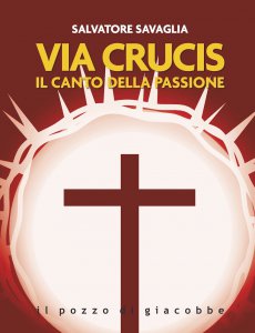 Copertina di 'Via Crucis. Il canto della passione'