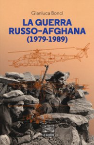 Copertina di 'La guerra russo-afgana (1979-1989)'