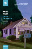 Quasi un santo - Tyler Anne