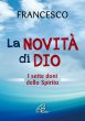 La novit di Dio - Francesco (Jorge Mario Bergoglio)