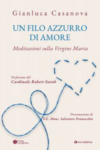 Copertina di 'Un filo azzurro di amore'