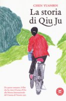La storia di Qiu Ju - Chen Yuanbin