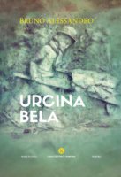 Urcina bela - Alessandro Bruno