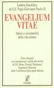 Copertina di 'Evangelium vitae. Valore e inviolabilit della vita umana'
