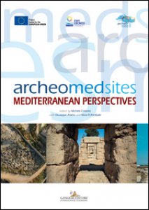 Copertina di 'Archeomedsites. Mediterranean perspectives. Ediz. illustrata'