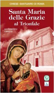 Copertina di 'Santa Maria delle Grazie al Trionfale'