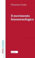 Il movimento fenomenologico - Vincenzo Costa