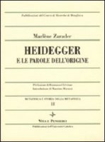 Heidegger e le parole dell'origine - Zarader Marlne