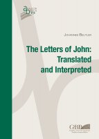 The Letters of John: translated and interpreted - Johannes Beutler