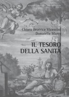 Il tesoro della sanit - Mares Donatella, Vicentini Chiara Beatrice