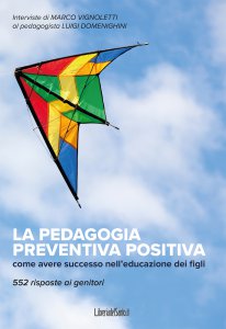 Copertina di 'La pedagogia preventiva positiva'